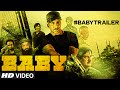 Exclusive: &#039;BABY&#039; Official Trailer | Akshay Kumar | T-Series
